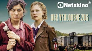 Der verlorene Zug (BEWEGENDES KRIEGSDRAMA ganzer Film auf Deutsch, Kriegsfilme auf Deutsch)