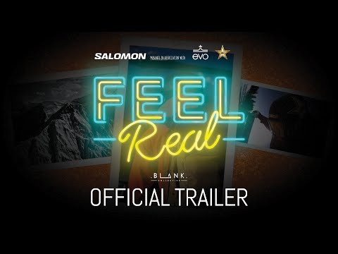 Feel Real - Official Trailer 4k - BLANK Collective Films