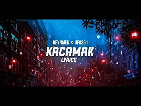Reynmen ft. UFO361 - Kaçamak (lyrics)