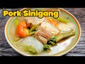 PORK SINIGANG | Yung Maasim Malapot na Sabaw! Mapapahigop ka ng Bongga dito!