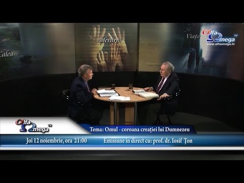 Omul, coroana Creatiei (invitat Iosif Ton) - Emisiune in direct la AOTV - 12 noiembrie 2015, ora 21