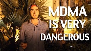 MDMA (Molly) Can Be Very Dangerous! [EDUCATE YOURSELF] (Read descrip. + comments)