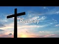 Remedy With Lyrics - David Crowder Band