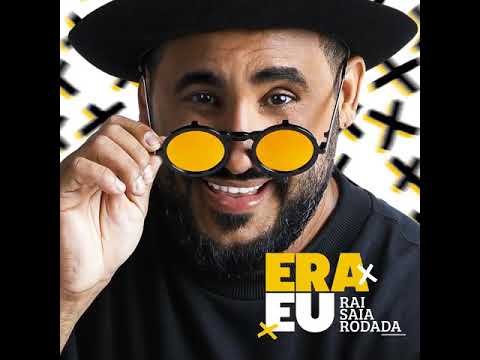 RAI SAIA RODADA FEAT. JERRY SMITH - SAFADO E MEIO