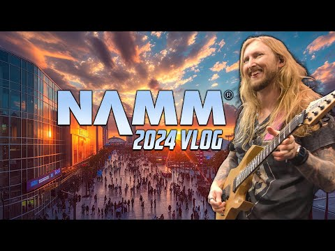NAMM 2024 VLOG
