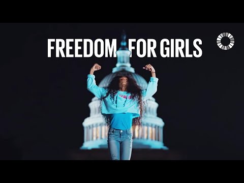 Freedom - International Day of the Girl | Global Goals