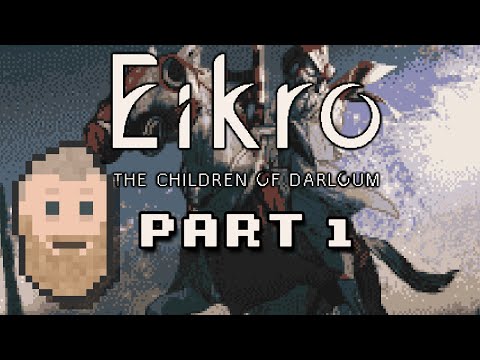 Eikro: The Children of Darloum - 1