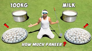 100 Liter Milk = How Much Paneer ?...कितना पनीर निकलेगा ? | 100% Pure & Organic