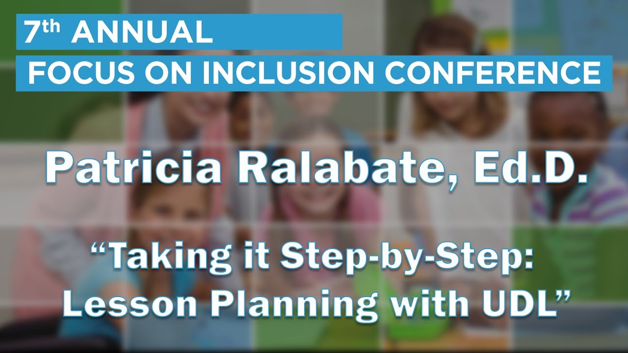 FOI 2018 - Taking it Step by Step: Lesson Planning with UDL