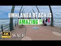 UMHLANGA Beach Is Too Perfect To Be Real 4K Walking Tour