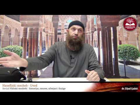 Fikhski mezhebi # Hanefijski mezheb - Uvod # dr. Zijad Ljakić