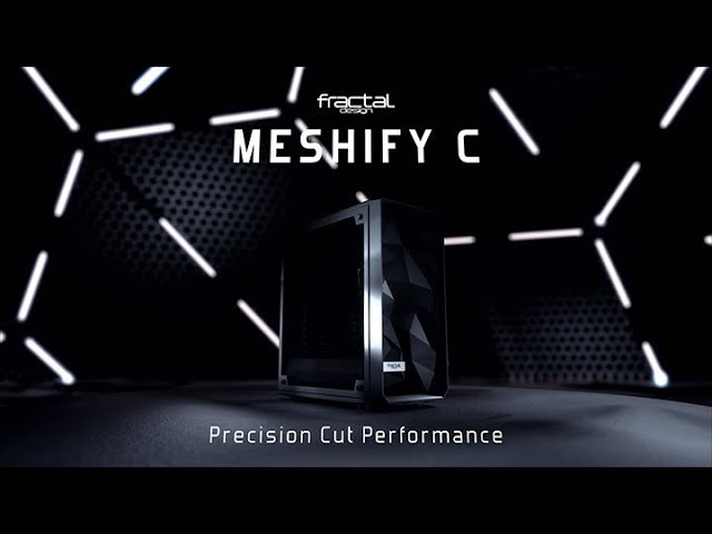 Video Teaser für Fractal Design Meshify C Showreel