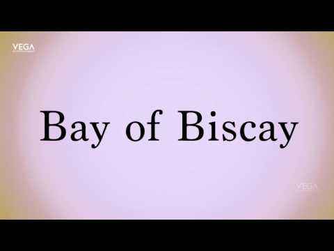 How To Pronounce Bay of Biscay