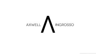 Axwell /\ Ingrosso - Something New  (Lyrics)
