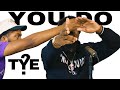 TYE - YOU DO (Official Video)