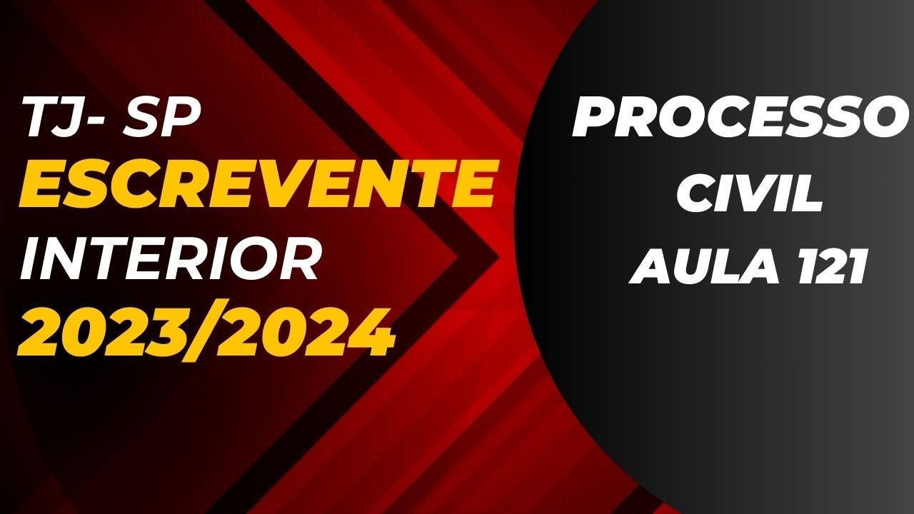 Escrevente 2023 Processo Civil- Lei 12.153/2009- Aula 121