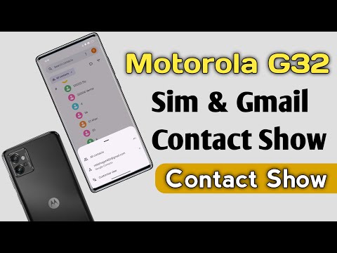 Motorola g32 How To Show Sim Card & Gmail Contact