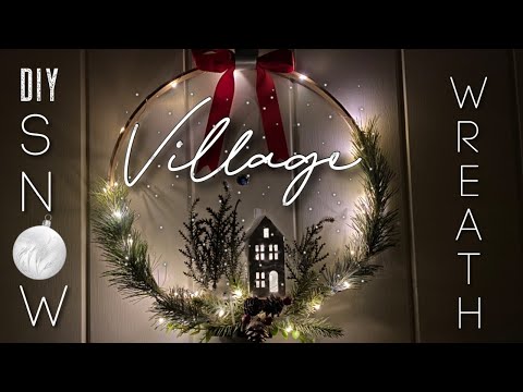 HOW TO MAKE YOUR OWN SNOW VILLAGE WREATH 2020 | DIY SNOW WHITE COTTAGE | #DIYSnowVillage
