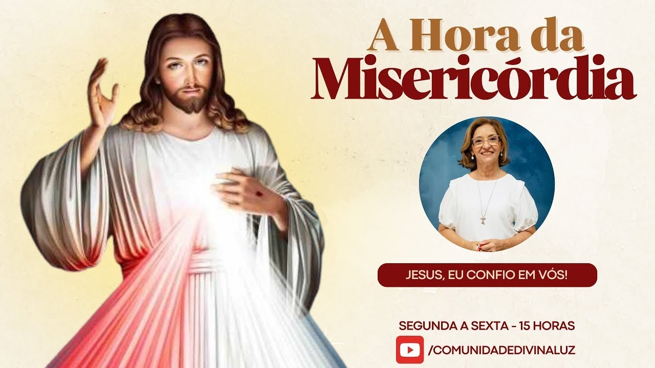 Comunidade Divina Luz | A Hora da Misericórdia 10/01/25