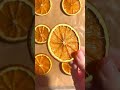 Oven dried oranges #shorts