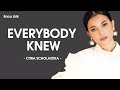 Citra Scholastika - Everybody Knew Lirik/Lyrics