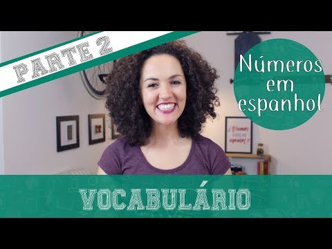 Numerais em Espanhol (30 a 1000) - Aprenda Vocabulário em Espanhol!