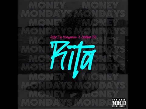 Axton The MoneyMaker x SantanaXX - Rita