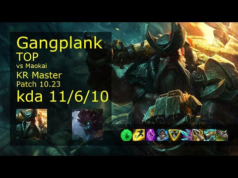 Gangplank Top vs Maokai - KR Master 11/6/10 Patch 10.23 Gameplay // [롤] 갱플랭크 vs 마오카이 탑