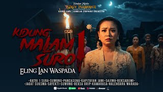 Download lagu Kidung Jawa Kuno Malam 1 Suro penuh misteri mp3 Download lagu Kidung Jawa Kuno Malam 1 Suro penuh misteri mp3