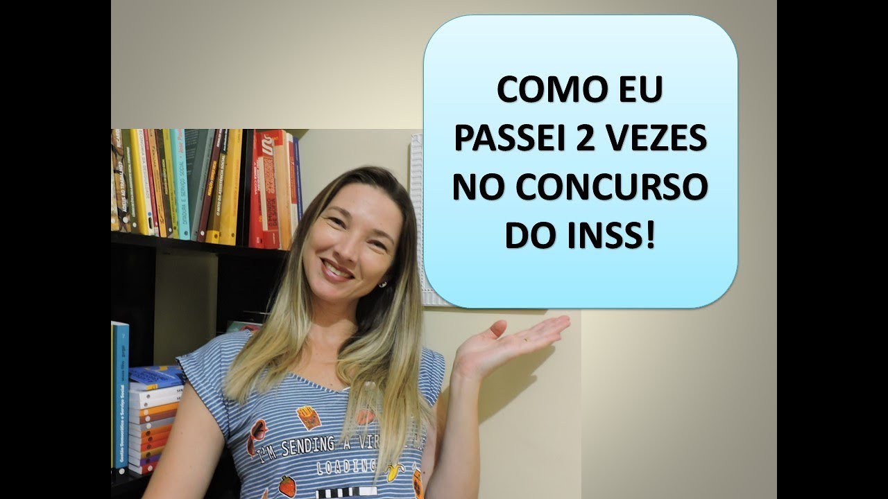 Como passei 2 vezes no concurso do INSS!