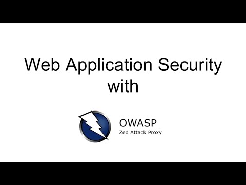 Web Application Security with OWASP ZAP w/  Arthur Kay