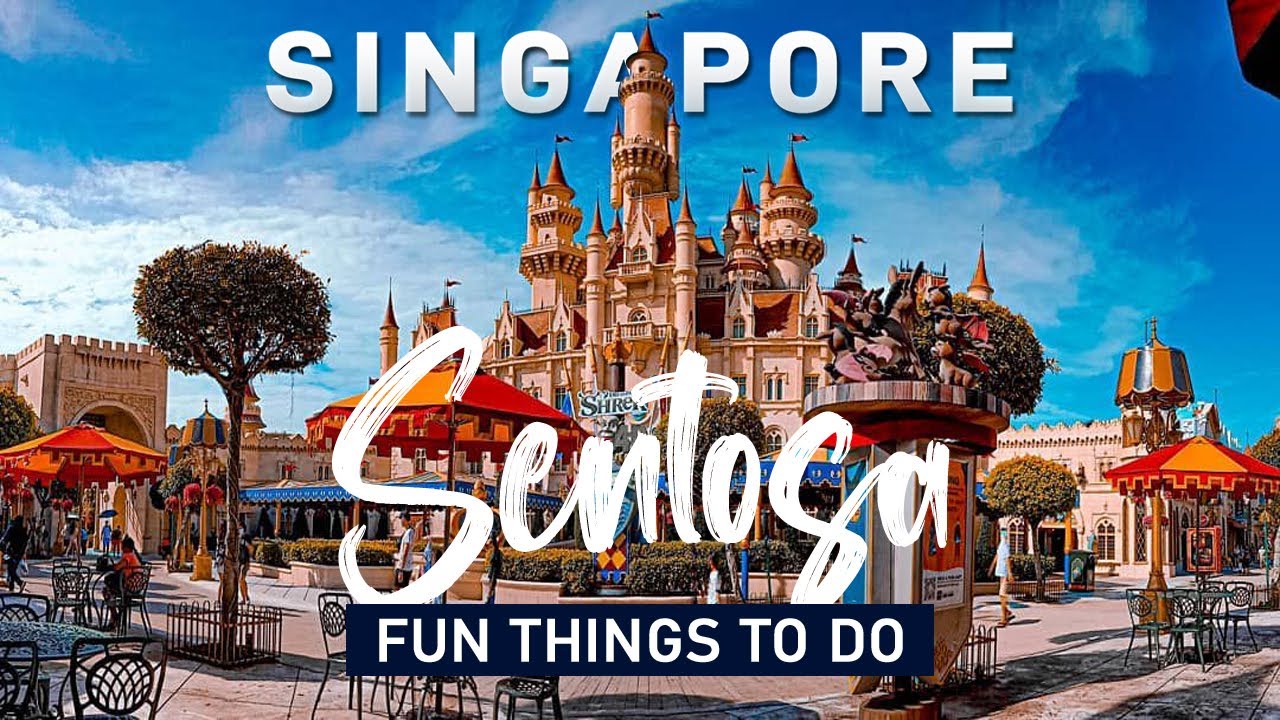 12 BEST Things To Do In Sentosa Island Singapore