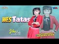 Jihan Audy - Wes Tatas (Feat. New Pallapa)