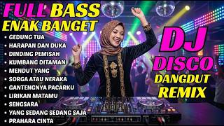 Download lagu DJ DANGDUT REMIX VIRAL 2026 - DANGDUT LAWAS FULL ALBUM TERBAIK - LAGU DANGDUT KENANGAN 80-90AN mp3