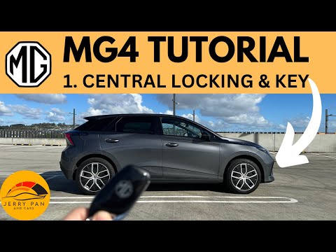 MG4 Tutorial / User Guide - 1. Central Locking & Key Controls - How to MG4