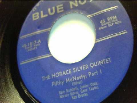 filthy McNasty part I - horace silver quintet - blue note 1961
