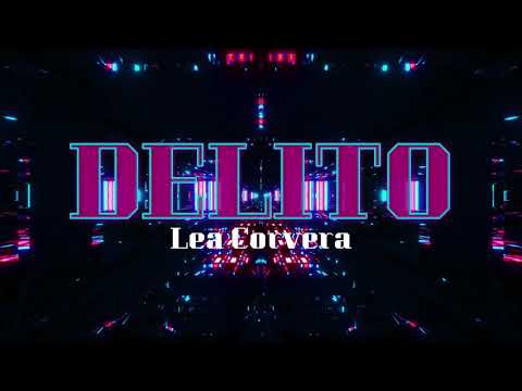 🪐 DELITO (Remix) ✘ LEA CORVERA🪐