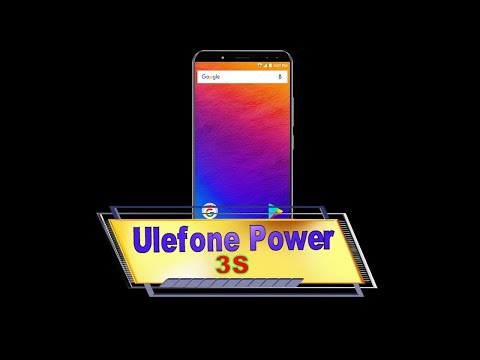 Ulefone Power 3S бюджетник с хорошими спецификациями