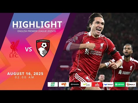 PremierLeague : ลิเวอร์พูล vs บอร์นมัธ (16-08-68)