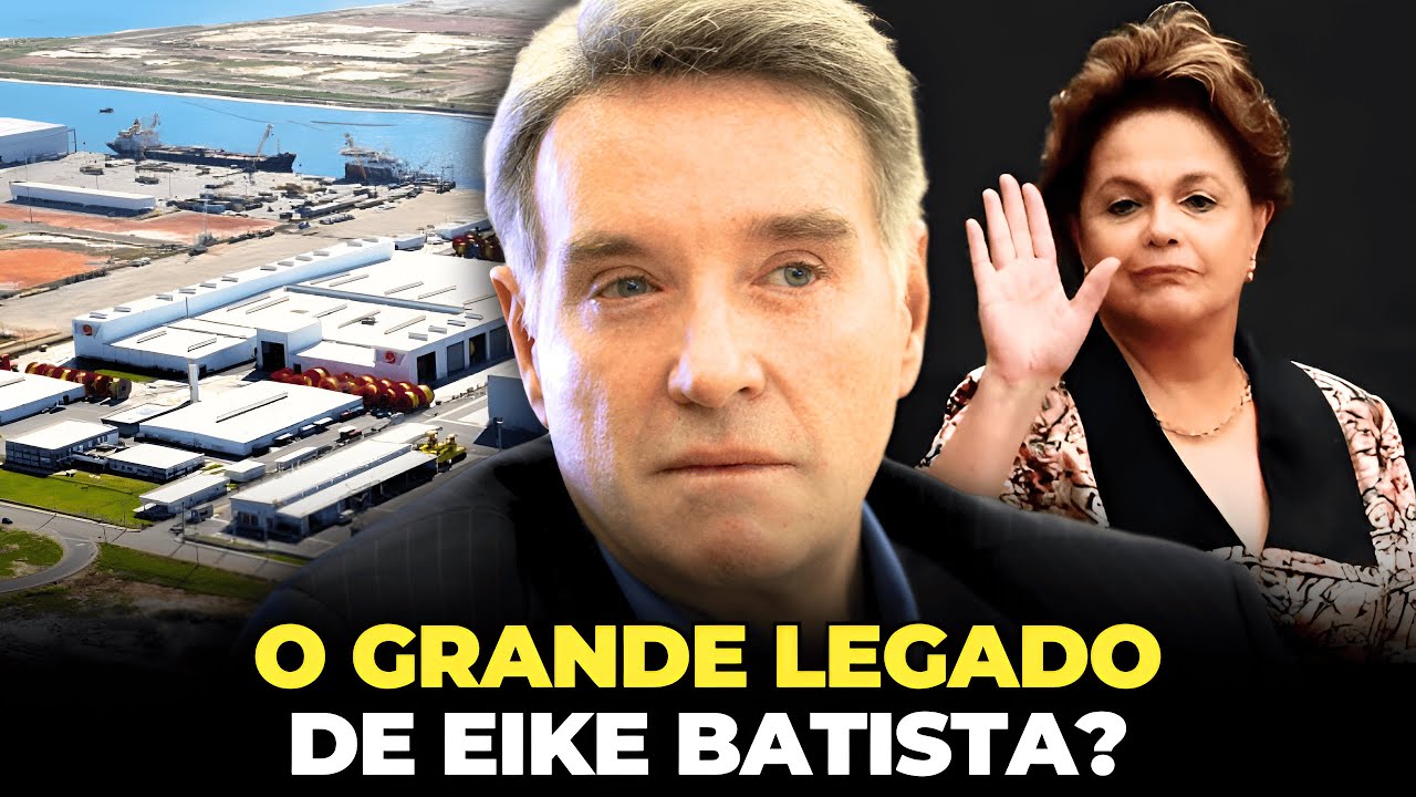 NEM TUDO DE EIKE BATISTA SE PERDEU - A HISTÓRIA DO PORTO DO AÇU