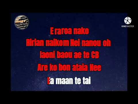 Nei Tebau kiribati karaoke 2022