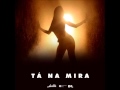 Anitta - Tá Na Mira (Instrumental Oficial) 