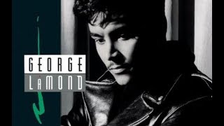 George LaMond - Bad Of The Heart