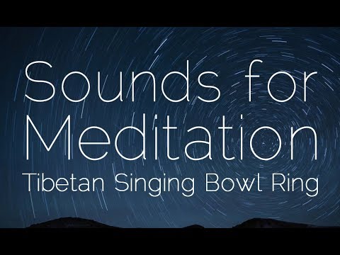 Tibetan Bowl Ringing - Meditation Sounds - 5 Hours (No Ads during video)