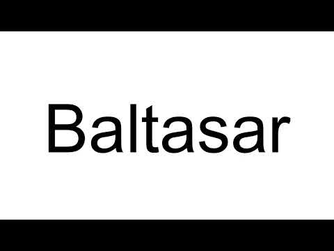 How to Pronounce Baltasar (Spanish)