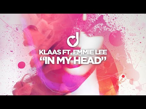 Klaas ft. Emmie Lee – In My Head
