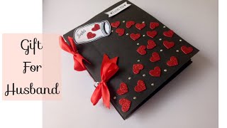 Anniversary Scrapbook For Husband || Handmade Gift Ideas For Husband