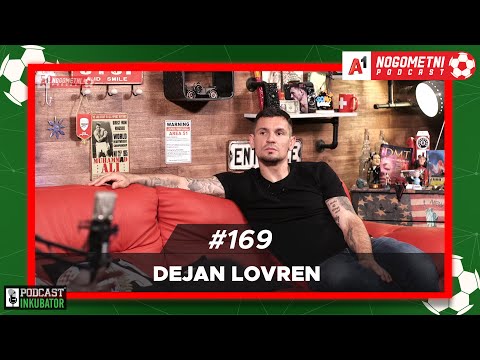 A1 Nogometni Podcast #169 - Dejan Lovren