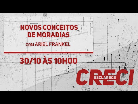 Novos conceitos de moradias - CRECI Esclarece 457