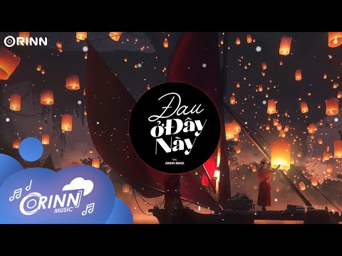 Đau Ở Đây Này (Orinn Remix) - NAL | Ta Như Làn Mây Trôi Về Cuối Bầu Trời Remix TikTok Hay Nhất 2022